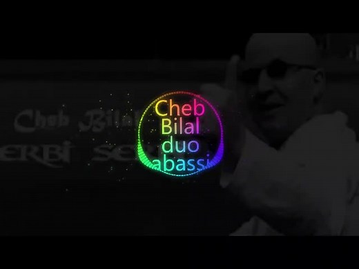 Cheb Bilal and Abassi: Chafouni Remix by DJ Ali