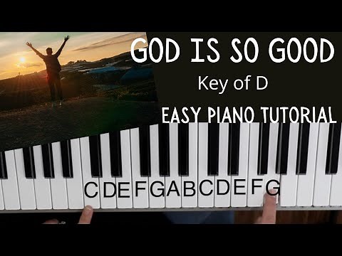 God Is So Good -Paul Makai (Key of D)//EASY Piano Tutorial