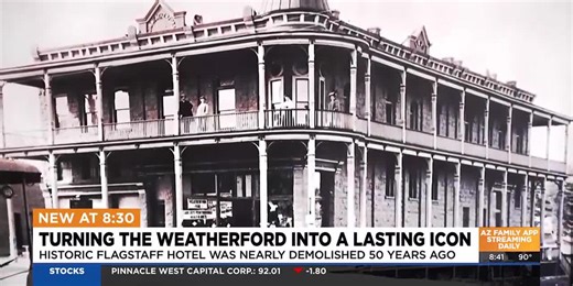 How Flagstaff's Weatherford Hotel became a lasting icon
