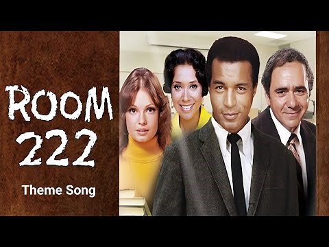 Room 222 - Theme Song