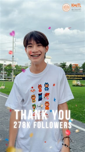 Thank you 278,000 followers 🧡✨ 🔗 Follow Us! : https://linktr.ee/kmitlofficial #สจล #KMITL #พระจอมเกล้าลาดกระบัง #ทีมลาดกระบัง #WeLoveKMITL | KMITL