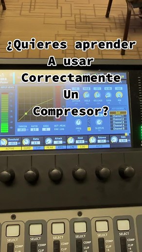 Dejame saber si estás interesado en un turorial o curso dedicado a la compresion de sonido en Vivo, aplicada a cualquier fuente sonora. Comenta y menciona quien deberia usar un compresor 🫣#X32 #SoundPro #soundengineer #soundlive #soundlive #Audio #mixing #audiopro #livesound #chruchtiktok #WRSoundPro #ConExcelencia
