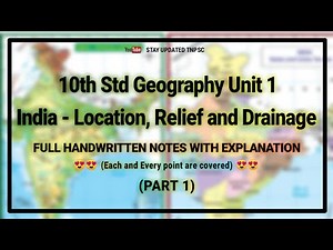 10th NEW GEOGRAPHY UNIT 1 FULL NOTES WITH EXPLANATION | PART 1 | TNPSC GEOGRAPHY