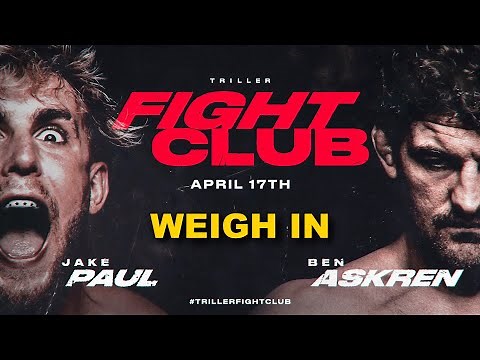 Jake Paul vs Ben Askren - Official Weigh In [FINAL FACE OFF]