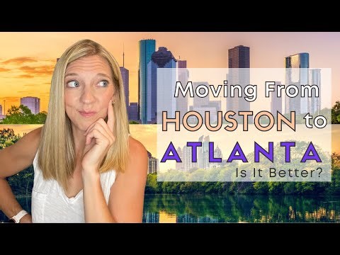 Moving from Houston to Atlanta Georgia | Living in Houston vs Living in Atlanta