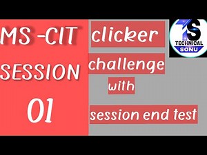 KYP CIT SESSION 01 CLICKER CHALLENGE AND SESSION END TEST KAUSHAL YUVA Prograam