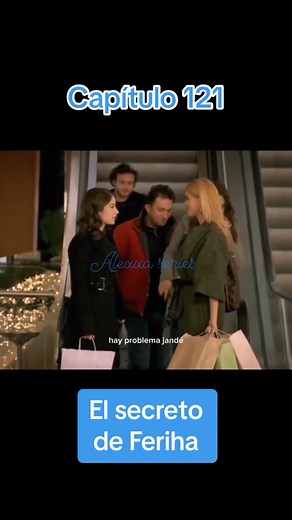 El secreto de Feriha: Capítulo 121 - Conflictos y decisiones