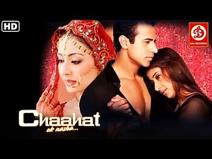 Chaahat – Ek Nasha Full Hindi Movie | Manisha Koirala, Aryan Vaid, Preeti Jhangiani, Sharad Kapoor