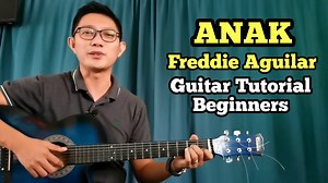 98K views · 7.5K reactions | Anak By Freddie Aguilar Guitar Tutorial for Beginners | Sir Nonito Guitar Tutorial | Facebook