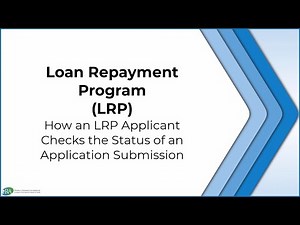 Loan Repayment Program – How an Applicant Checks the Status of an Application Submission