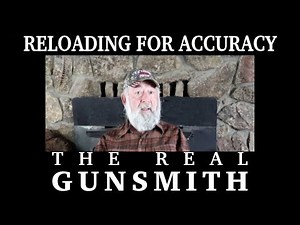 Reloading for Accuracy