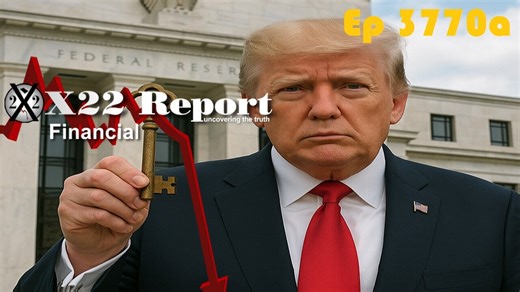 X22Report: Ep 3770a - Trump Makes A Move On The [CB] System, Trump Has The Key