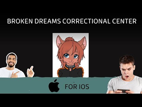 Broken Dreams Correctional Center BDCC iOS gameplay tutorial