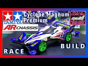 How to Build Tamiya Mini 4WD AR Chassis Cyclone Magnum