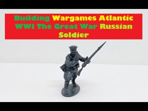 Building Wargames Atlantic WWI The Great War Russian Soldier