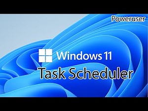 Windows 11 ADVANCED - Task Scheduler
