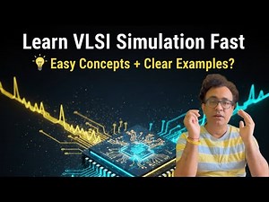 How VLSI Simulation Works 🔍 | Simple & Practical Explanation | Subhasish Chakraborti