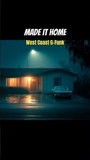 Made It Home 🌙 West Coast G-Funk #gfunk #lowrider #westcoast
