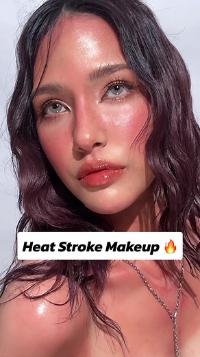 How to Create Hot and Trendy Heat Stroke Makeup Looks