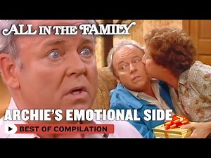When Archie Shows His Soft Side | All In The Family