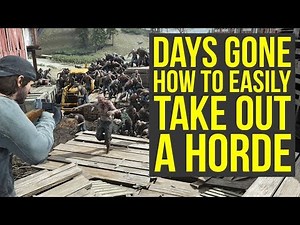Days Gone Horde Tips To EASILY Take Them Out & Get The Amazing Rewards (Days Gone Tips And Tricks)