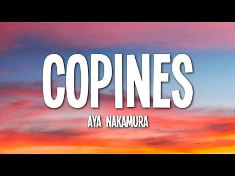 Aya Nakamura - Copines (Lyrics)