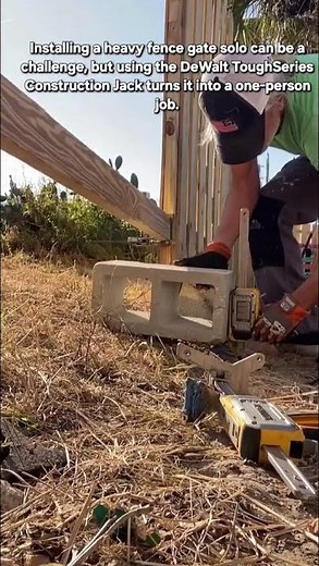 ​Precision Gate Installation: Using DeWalt Construction Jacks for Perfect Alignment