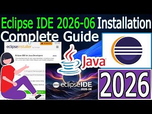 How to install Eclipse IDE 2026-06 on Windows 10/11 with Java JDK 26 [ 2026 Update ] Java Tutorial
