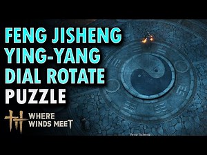 Feng Jisheng Ying Yang Dial Rotate Puzzle - Where Winds Meet