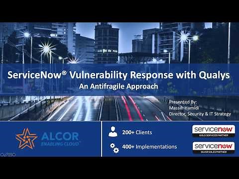 ServiceNow Vulnerability Response with Qualys Use Case Analysis