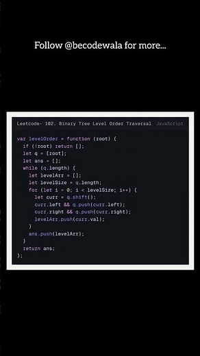 LeetCode 102 🚀 Level Order Traversal in JavaScript (BFS