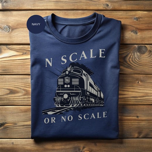 N Scale Model Train T-shirt, Model Train Gift, Hobby Shirt, Railfan Tee, Precision Modeling Shirt, Train Lover Gift, Railroad Shirt - Etsy