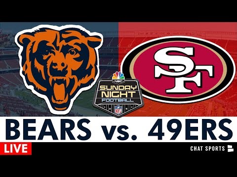 Bears vs. 49ers Live Streaming Scoreboard, Free Play-By-Play, Highlights | NFL Sunday Night Football