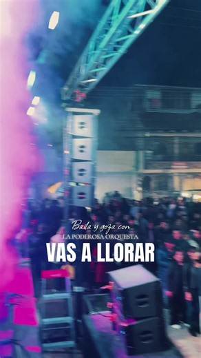 VAS A LLORAR - La Poderosa Orquesta (en vivo 2026)
