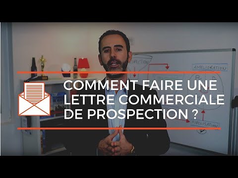 COMMENT FAIRE UNE LETTRE COMMERCIALE ? (Exemple de structure)