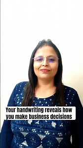 Your handwriting reveals how you make business decisions