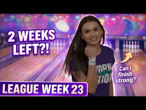 League Vlog!! Week 23!! Only 2 Weeks Remaining!!