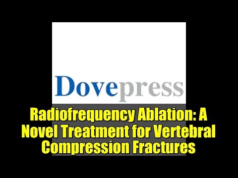 Radiofrequency Ablation: A Novel Treatment for Vertebral Compression Fractures