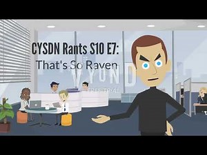 My Rants Season 10 (CYSDN Reupload Collection)