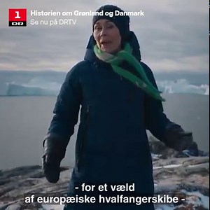 "I 1700-tallet var havet en jagtmark for et væld af europæiske hvalfangerskibe, som kom herop for at sikre sig det kostbare spæk" Se andet afsnit af 'Historien om Grønland og Danmark' nu på DRTV. | DR1