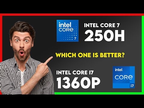 Intel Core 7 250H vs Intel Core i7 1360P Comparison