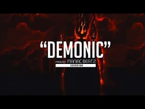 🔥Dark Trap Type Beat - "Demonic" Dark Trap Beat Instrumental [Prod By: ‪@maniacbeatz‬ ]