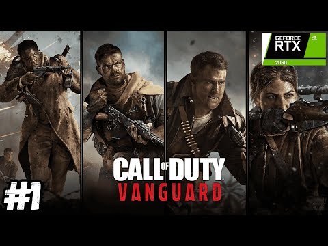 (PC)-CALL OF DUTY VANGUARD Gameplay Walkthrough Part 1 [4K 60FPS] - No Commentary