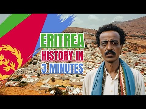 Eritrea's History in 3 Minutes #eritrea #history
