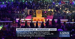 Martin Luther King Jr.'s "Mountaintop" Speech 50th Anniversary