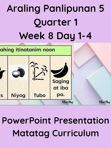 AP 5 Matatag Curriculum PowerPoint Presentation Quarter 1 Week 8 Day 1-4