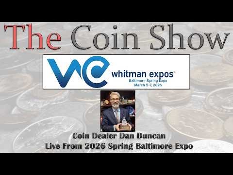 The Coin Show Podcast LIVE With Dan Duncan Of US Coins.