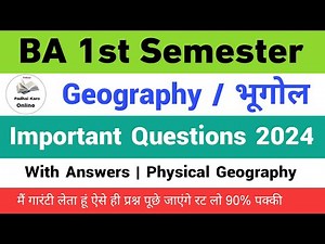 BA 1st semester Geography important questions 2024 | with answers | ba 1st sem physical geography