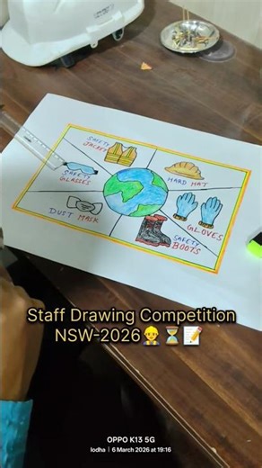 Staff Drawing Competition/National Safety Week -2026 👷‍♂️⏳📝✍️ #NationalSafetyWeek#SafetyWeek2026