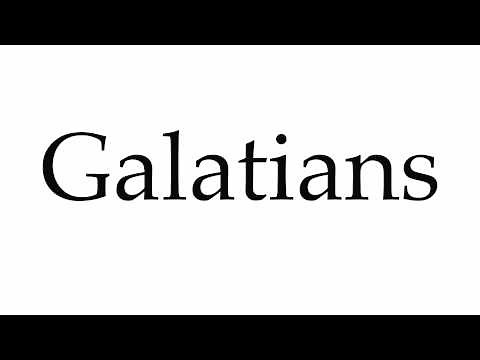 How to Pronounce Galatians